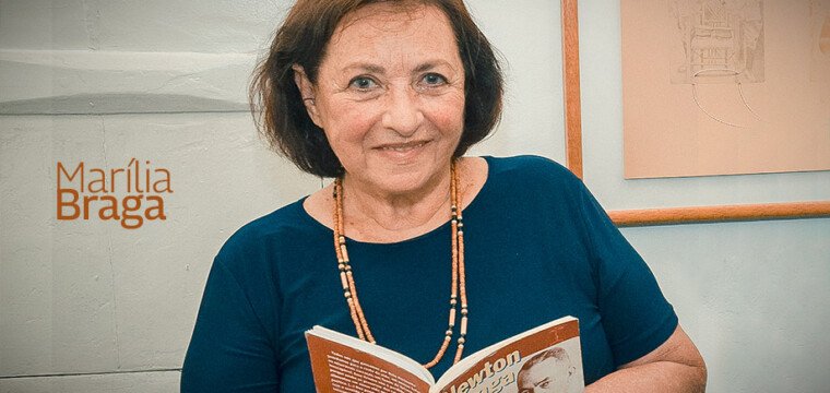 Luto oficial pelo falecimento de Marília Braga